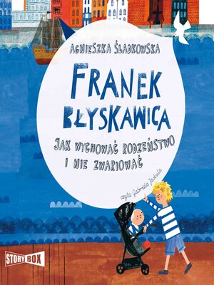cover image of Franek Błyskawica. Jak wychować rodzeństwo i nie zwariować